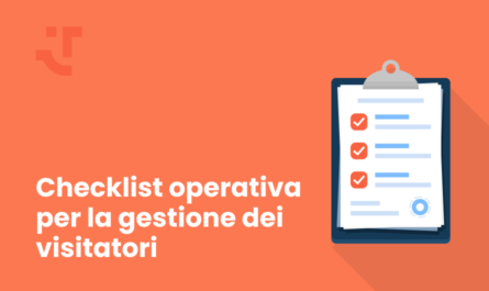 Checklist operativa per la gestione visitatori